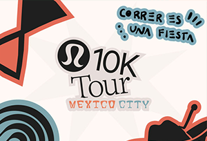 LULULEMON 10K TOUR MEXICO CITY